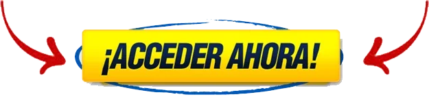 ACCEDER AHORA!