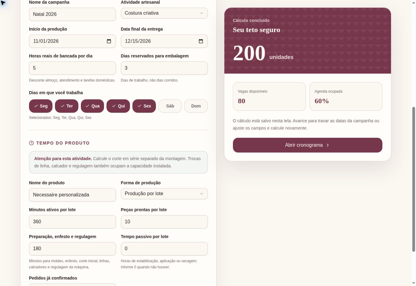 Tela da ferramenta com os dados da campanha preenchidos e o teto seguro de 200 unidades calculado.